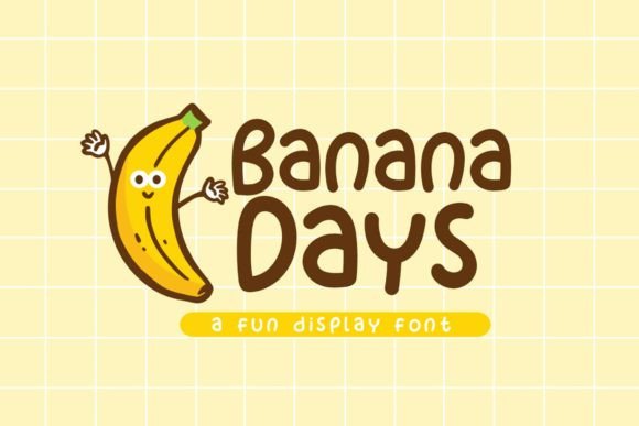 Banana Days Display Font for Playful Handmade Products
