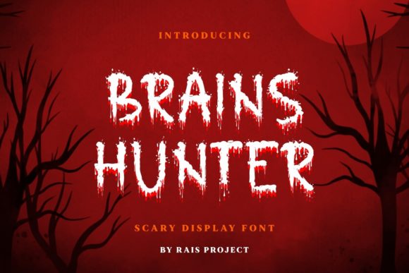 Brains Hunter: A Horror Display Font for Halloween Branding