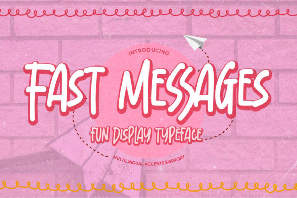 Fast Messages Display Font for Happy, Handmade Designs