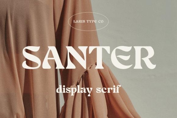 Santer Display Font for Elegant Campaign Typography