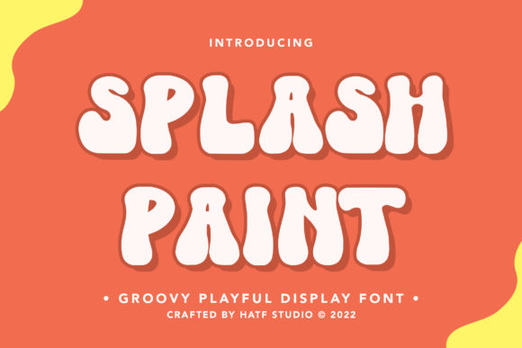 Splash Paint: A Groovy Playful Display Font for Real Brand Magic