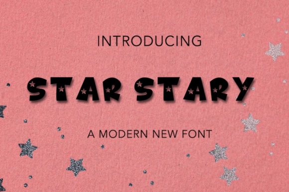 Star Stary Font: A Cute Display Font for Warm, Human-Centered Branding