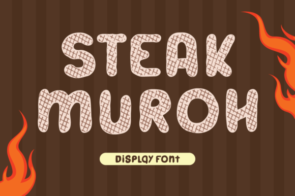 Steak Muroh: A Grill-Effect Display Font for Food Branding
