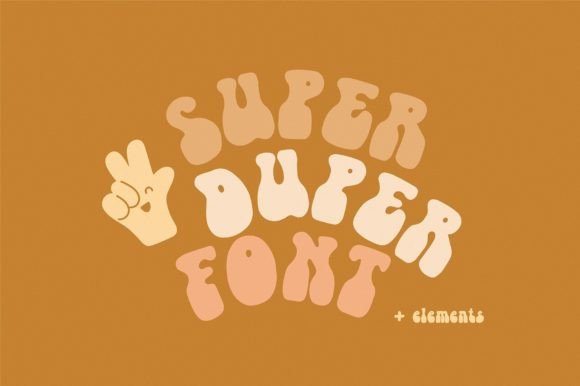 Super Duper Font: A Youthful Boho Display Typeface for Campaign Design