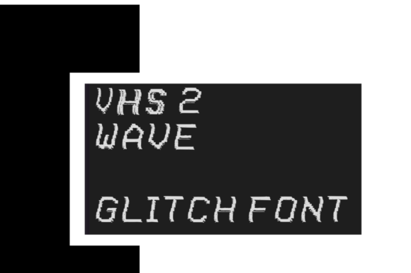 VHS 2 Wave: A Glitched Display Font for Bold Brand Identity